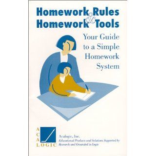 Homework Rules and Homework Tools Your Guide to a Simple Homework