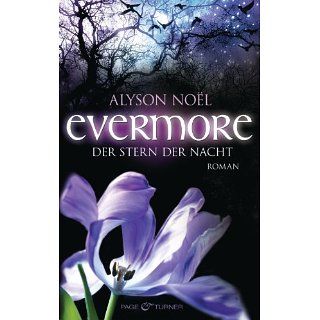 Evermore   Der Stern der Nacht Roman eBook Alyson Noël, Ariane