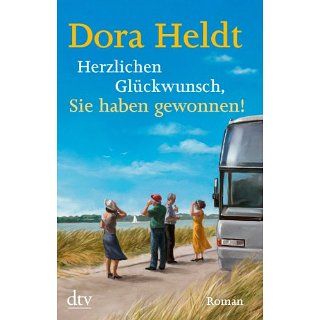 Herzlichen Glückwunsch, Sie haben gewonnen Roman eBook Dora Heldt
