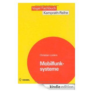 Mobilfunksysteme. Grundlagen, Funktionsweise, Planungsaspekte. eBook