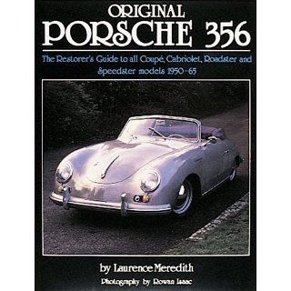 Original Porsche 356: The Restorers Guide (Original (Motorbooks