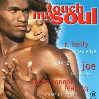 Touch My Soul   The Finest Of Black Music 2001 Vol. 3 