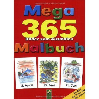 Mega Malbuch, 365 Bilder zum Ausmalen: Bücher