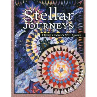 Stellar Journeys: Flying Geese and Star Quilts: Gail Garber