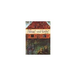 Hänsel und Gretel: Jacob Grimm, Wilhelm Grimm, Bernadette