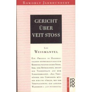 Gericht über Veit Stoss Leo Weismantel Bücher