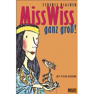 Miss Wiss ganz groß Miss Wiss Abenteuer 1 3 Terence
