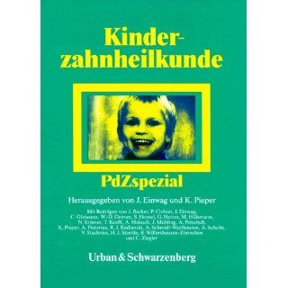 Kinderzahnheilkunde Johannes Einwag, Klaus Pieper Bücher