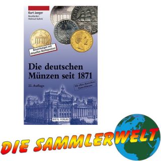 Kurt Jaeger Die deutschen Münzen seit 1871 [ISBN 978 3 86646 538 1