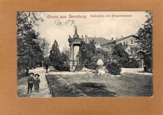 AK BERNBURG 1907 Sedanplatz mit Kriegerdenkmal ( 39088