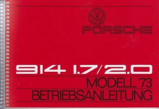 Porsche 914 1.7 / 2.0 1973 Betriebsanleitung Handbuch