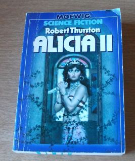Robert Thurston   Alicia II   Science Fiction