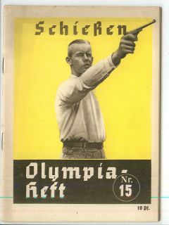 Die Olympischen Spiele 1936 Berlin   Olympia heft Nr.15 Schiessen