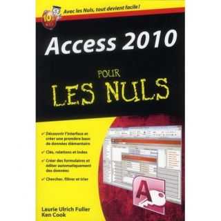 Access 2010 poche pour les nuls   Achat / Vente livre Laurie Ulrich
