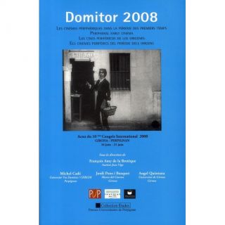 Domitor 2008 ; les cinémas périphériques dans l  Achat / Vente