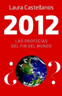 2012: Las profecias del fin del mundo / The Doomsday Prophecies