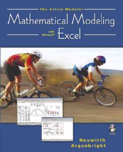 The Active Modeler Mathematical Modeling With Microsoft Excel Today