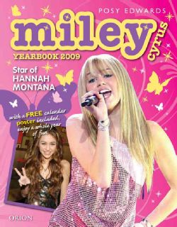 Miley Cyrus Yearbook 2009 (Hardcover)