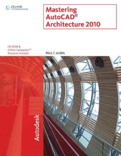 Mastering Autocad Architecture 2010 (Mixed media product)