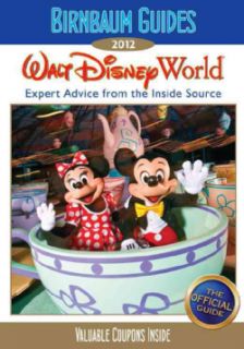 Birnbaums Disney GuidesBirnbaums 2012 Official Guide to Walt Disney