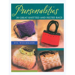 Pursenalities Book of 20 Great Knitted and Felted Bags