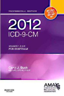 ICD 9 CM 2012 Professional Edition for Hospitals, Vol 1, 2 and 3