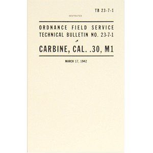 Carbine, Cal. .30, M1 Technical Bulletin Sports