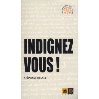INDIGNEZ VOUS    Achat / Vente livre Stéphane Hessel pas cher