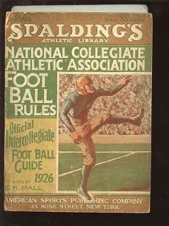 1926 Spalding NCAA Football Rules Book   College Books
