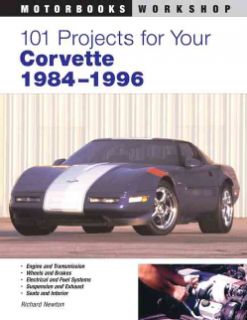 101 Projects for Your Corvette