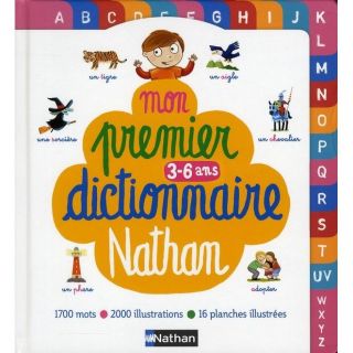Mon premier dictionnaire Nathan ; 3/6 ans   Achat / Vente livre