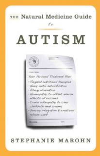 The Natural Medicine Guide to Autism (Paperback) Today: $15.74