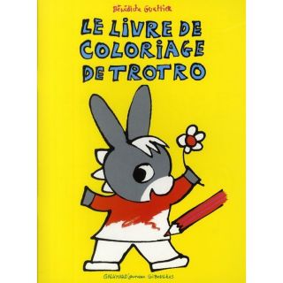 Le livre de coloriage de Trotro   Achat / Vente livre Bénédicte