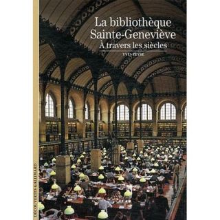 La bibliothèque Sainte Geneviève   Achat / Vente livre Yves Peyré