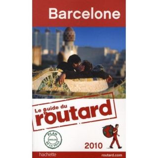 Guide Du Routard; Barcelone (édition 2010)   Achat / Vente livre
