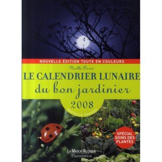 Le calendrier lunaire du bon jardinier (édition  Achat / Vente