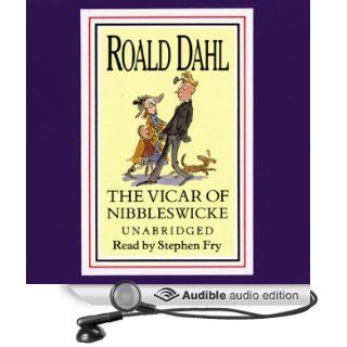 The Vicar of Nibbleswicke and Other Stories (Audible Audio