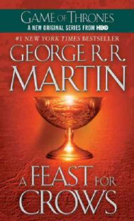 Feast for Crows (Paperback) Today $8.90 4.0 (2 reviews)