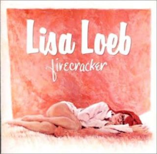 Lisa Loeb   Firecracker